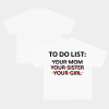 To Do List Tee – Funny Unisex T-Shirt